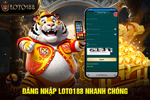 Ảnh đại diện bài viết đăng nhập LOTO188